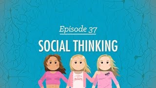 Social Thinking Crash Course Psychology 37 [upl. by Luigi]