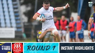 Zebre Parma v Ulster  Instant Highlights  Round 1  URC 202324 [upl. by Zurc777]