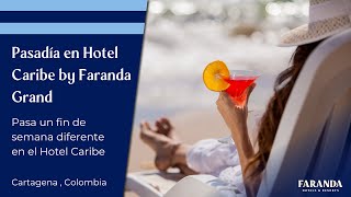 Pasadía en Hotel Caribe by Faranda Grand en Cartagena de Indias [upl. by Admana441]