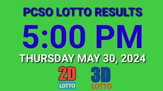 5pm Lotto Results Today May 30 2024 Thursday ez2 swertres 2d 3d pcso [upl. by Nogaem]