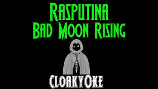 Rasputina  Bad Moon Rising karaoke [upl. by Nyluqcaj]