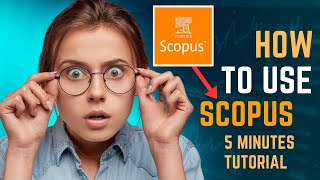 How to use SCOPUS in 5 minutes scopus researchscholar [upl. by Berte713]