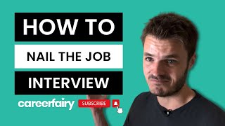 How to nail the job interview [upl. by Broder265]