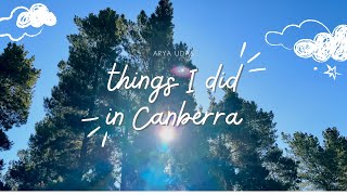 Vlog 2 Things I Did In Canberra [upl. by Suneya936]