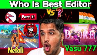 Nefoli Vs Vasu 777 Editing 😱TGR NRZ 👑One Of The Best Editor🔥 Part 3  Vasu777nefoliTgrNrz [upl. by Ahcila]