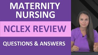 Maternity Nursing NCLEX Review Questions and Answers [upl. by Mihe386]