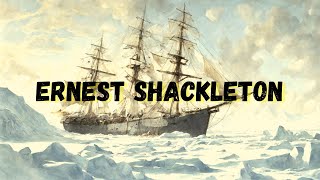 Ernest Shackleton A Heroic Odyssey of Antarctic Exploration [upl. by Hooper]