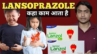 junior lanzol 15 mg tablet uses in hindi  junior lanzol 30 mg tablet uses in hindi [upl. by Ytsirt]