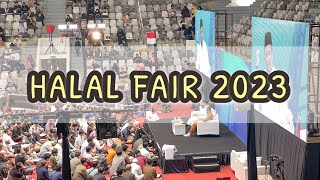 HALAL FAIR 2023 DAY2 [upl. by Whittaker]