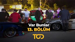 Var Bunlar 13 Bölüm [upl. by Nimzay]