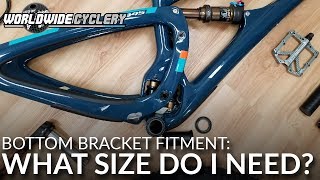 Bottom Bracket Fitment What Size Do I Need Size DOES Matter [upl. by Eivi]