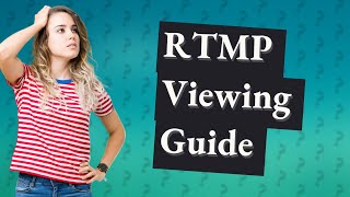 How do I view a RTMP link [upl. by Eberto]