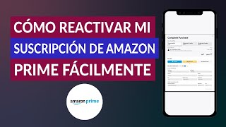 Cómo Reactivar mi Suscripción de Amazon Prime Fácilmente [upl. by Haynes584]