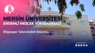 Mersin Üniversitesi  Erdemli Meslek Yüksekokulu – Bilgisayar Teknolojileri Bölümü [upl. by Fleischer498]