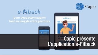 Capio vous présente lapplication eFitback [upl. by Laurie49]