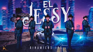 Dinamicos Jrs  El Jessy Video Oficial [upl. by Ardnak]