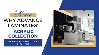 Explore Advance Laminates Acrylic Collection for Stunning Modular Kitchens [upl. by Notgnilra]