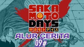 alur cerita sakamoto days 09  pengalih perhatian [upl. by Maon]