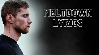 Lucidious  Meltdown LYRICS [upl. by Anerom]