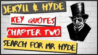 Jekyll and Hyde Chapter Two Key Quotes [upl. by Iemaj]