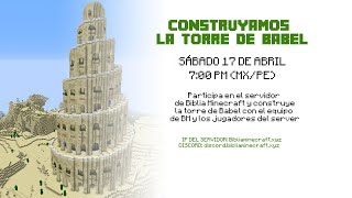 CONSTRUYAMOS LA TORRE DE BABEL [upl. by Nuahsar886]