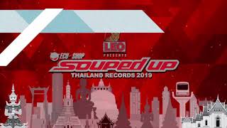 TH 1 Dec 19 SOUPED UP THAILAND RECORDS 2019 LIVE2 [upl. by Ilhsa172]