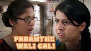 दो औरतों की लड़ाई  कितना भी Makeup लगा तू बहेनजी ही लगेगी  Paranthe Wali Gali  New Comedy Scene [upl. by Enavi]