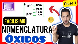 ✅NOMENCLATURA Química ÓXIDOS  𝙎𝙪𝙥𝙚𝙧 𝙁á𝙘𝙞𝙡 😎​🫵​💯​  Química inorgánica [upl. by Morrie274]