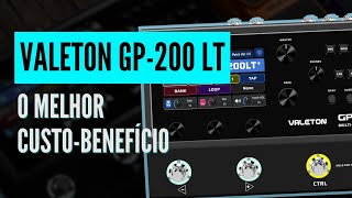 A melhor pedaleira custobenefício  REVIEW VALETON GP200 LT [upl. by Alban]