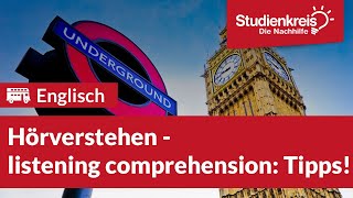 Hörverstehen  listening comprehension Tipps  Englisch verstehen mit dem Studienkreis [upl. by Briggs]