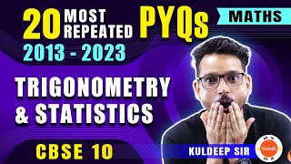 Most Repeated Questions from Trigonometry amp Statistics 📊 Class 10 Maths PYQs [upl. by Latrice]