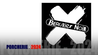 BERURIER NOIR  PORCHERIE 2024 [upl. by Llekcm]