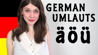 GERMAN UMLAUTS for Dummies  How To Pronounce Ä Ö Ü [upl. by Sikorski]