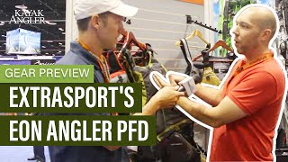 Extrasports Eon Angler PFD  Bumpfoam Breathable Technology  Gear Preview [upl. by Annayr897]