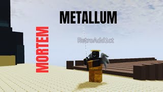 RetroAddict demolishes his enemies Roblox Mortem Metallum Beta [upl. by Aneeled]