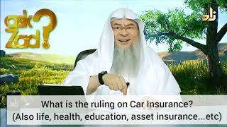 Ruling on Insurance in Islam Car Life Property Health Education Asset etc  Assim al hakeem [upl. by Nyvar461]