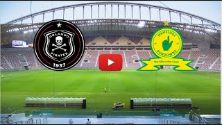 🔴 ORLANDO PIRATES  MAMELODI SUNDOWNS LIVE HD SOUTH AFRICA PREMIER LEAGUE FASTER THAN TV [upl. by Andros]