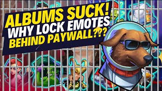 ALBUMS SUCK Many Players DENIED Emotes Put Behind PAYWALL [upl. by Crocker649]