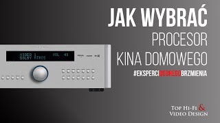 Jak wybrać procesor kina domowego  poradnik dla początkujących Top HiFi [upl. by Evreh600]