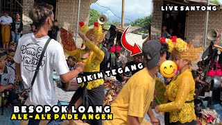 BESOPOK LOANG ALEALE PADE ANGEN MONTONG BUNE LIVE SANTONG [upl. by Yodlem550]