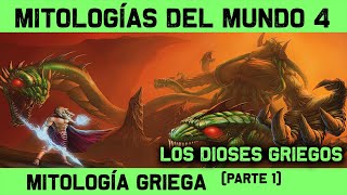 MITOLOGÍA GRIEGA 🔮 Parte 1 de 3 Dioses y Titanes 🔮 MITOS Y LEYENDAS 4 documental mitología [upl. by Aerdnak4]