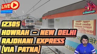 🔴 12305Howrah  New Delhi Rajdhani Express MSTS  DEOLI [upl. by Ryan20]