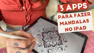 3 APPS PARA VOCÊ DESENHAR MANDALAS NO IPAD  Taty Alencar Mandalas [upl. by Ahsuatan]