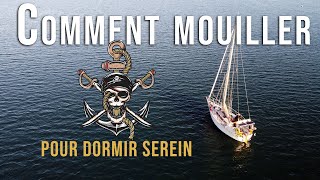 ⚓ Comment bien ancrer  Notre méthode de A à Z après 4 mois de mouillage [upl. by Panthia]