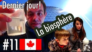 Notre DERNIER JOUR au CANADA  au coeur de la BIOSPHÈRE de MONTRÉAL 🇨🇦 Vlog angie Maman 20 [upl. by Grae]