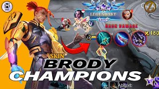 BRODY CHAMPIONS SKIN BUILD BRODY PALING SAKIT 2024  BRODY MOBILE LEGENDS [upl. by Okihsoy]