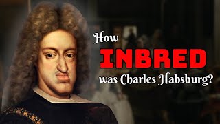 How Inbred was Charles II [upl. by Ayamahs476]