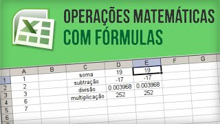 EXCEL Operações matemáticas com fórmulas soma subtração multiplicação divisão [upl. by Araldo]