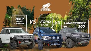 Toyota Landcruiser 300 Vs Ford Everest Vs Jeep Grand Cherokee Comparo by Offroad Animal [upl. by Adnaw]