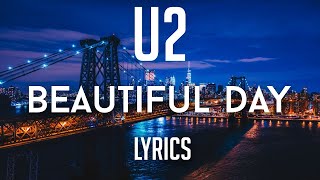 U2  Beautiful Day Lyric Video [upl. by Mariand]